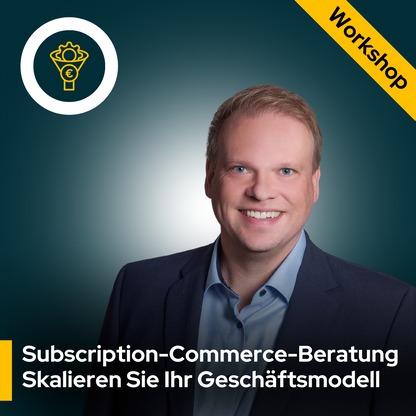 Subscription Commerce - Beratung & Consulting
